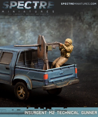 SPECTRE MINIATURES - Insurgent M2 Technical Gunner