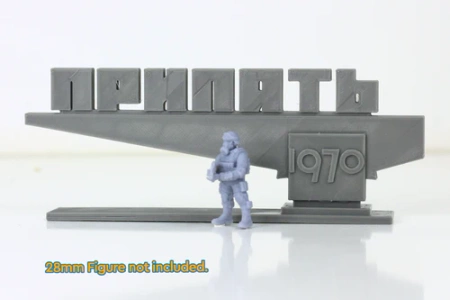 PM - Pripyat Ghost Town Sign - 3D Printed - 28mm 