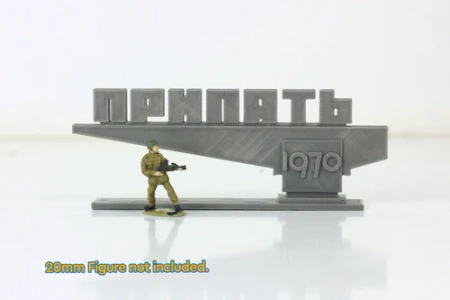 PM - Pripyat Ghost Town Sign - 3D Printed - 28mm 