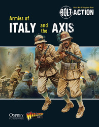 BOLT ACTION Armies of Italy and the Axis