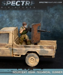 SPECTRE MINIATURES - Insurgent DShK Technical Gunner