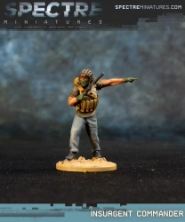 SPECTRE MINIATURES - Insurgent Commander